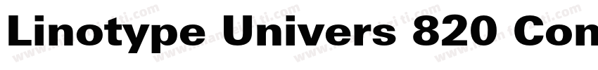 Linotype Univers 820 Condensed Bla字体转换